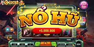 Game Nổ Hũ Rút Tiền Mặt Luck8